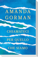 Chiamateci per quello che siamo