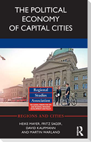 The Political Economy of Capital Cities