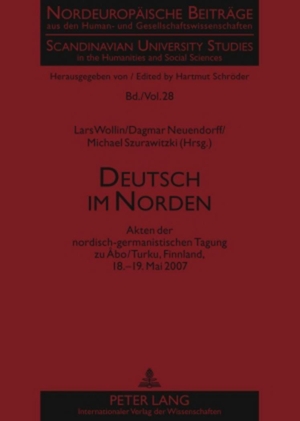 Wollin, Lars / Michael Szurawitzki et al (Hrsg.). Deutsch im Norden - Akten der nordisch-germanistischen Tagung zu Åbo/Turku, Finnland, 18.-19. Mai 2007. Peter Lang, 2009.