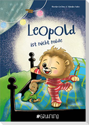 Leopold ist nicht müde