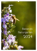 Bienen im Naturgarten (Wandkalender 2024 DIN A2 hoch), CALVENDO Monatskalender