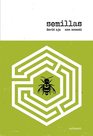 Aja Fernández, David / Palmer, Óscar et al. Semillas. ASTIBERRI EDICIONES (UDL), 2021.