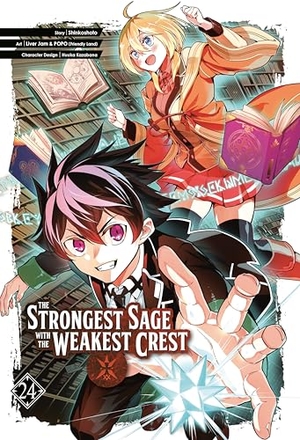 Shinkoshoto / Liver Jam & Popo. The Strongest Sage with the Weakest Crest 24. Square Enix, 2025.