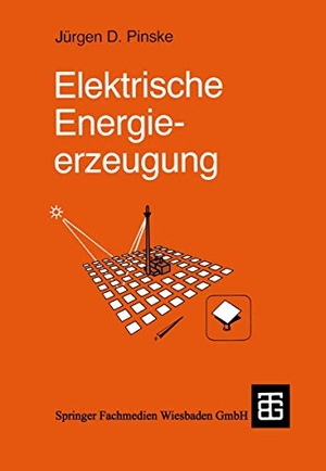 Pinske, Jürgen. Elektrische Energieerzeugung. Vieweg+Teubner Verlag, 1993.