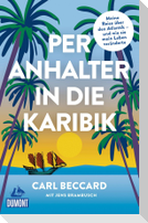 Per Anhalter in die Karibik