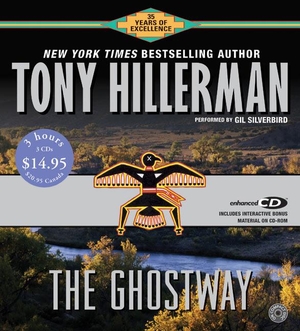 Hillerman, Tony. The Ghostway CD Low Price. HarperCollins, 2005.