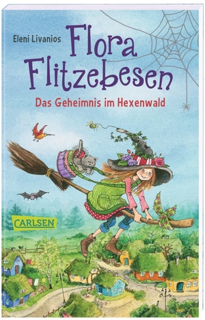 Livanios, Eleni. Flora Flitzebesen. Das Geheimnis im Hexenwald. Carlsen Verlag GmbH, 2021.