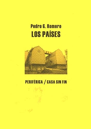 Romero, Pedro G. / Juan Sebastián Cárdenas. Los países. Periférica, 2013.
