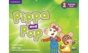 Sage, Colin. Pippa and Pop Level 1 Activity Book British English. Cambridge University Press, 2022.