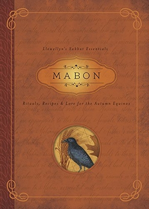 Llewellyn / Diana Rajchel. Mabon - Rituals, Recipes & Lore for the Autumn Equinox. Llewellyn Worldwide, Ltd., 2015.