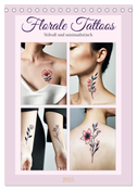 Florale Tattoos Stilvoll und minimalistisch (Tischkalender 2025 DIN A5 hoch), CALVENDO Monatskalender