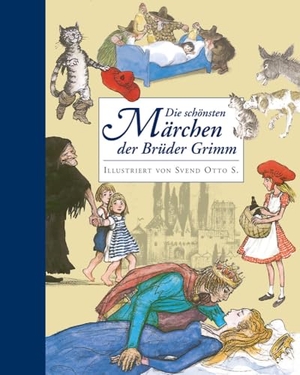 Grimm, Wilhelm. Die schönsten Märchen der Gebrüder Grimm. Betz, Annette, 2013.