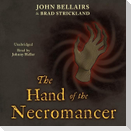The Hand of the Necromancer