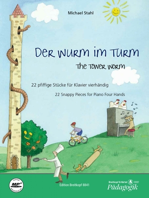 Stahl, Michael. Der Wurm im Turm - The Tower Worm - 22 pfiffige Stücke. Breitkopf & Härtel, 2014.