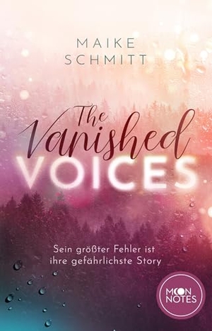 Schmitt, Maike. The Vanished Voices. moon notes, 2026.
