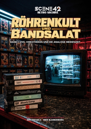 Blankenburg, Mike / Dirk Weßels. Röhrenkult und Bandsalat, Band 1: VHS, Videotheken und die analoge Medienzeit (Scene 42-Retro Archiv) - Röhrenkult, Bandsalat und Videothekenlicht: eine Reise in die analoge Medienzeit. Colla & Gen Verlag u. Ser, 2026.