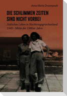 Die schlimmen Zeiten sind nicht vorbei