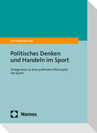 Politisches Denken und Handeln im Sport