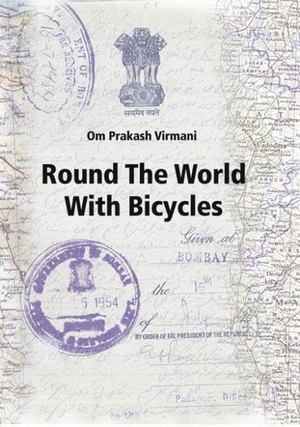 Round the World with Bicycles. Books on Demand, 2002.