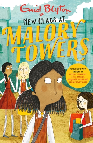 Blyton, Enid / Westcott, Rebecca et al. Malory Towers: New Class at Malory Towers - Four brand-new Malory Towers. Hachette Children's Group, 2019.
