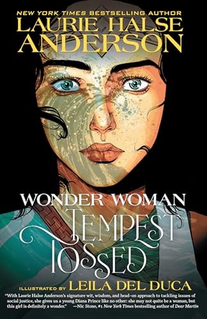 Anderson, Laurie Halse. Wonder Woman: Tempest Tossed. DC Comics, 2020.