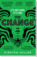 The Change