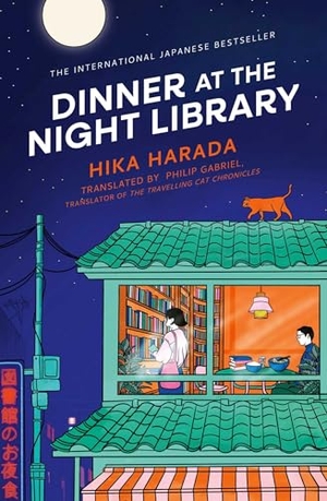 Harada, Hika. Dinner at the Night Library. Simon + Schuster UK, 2026.