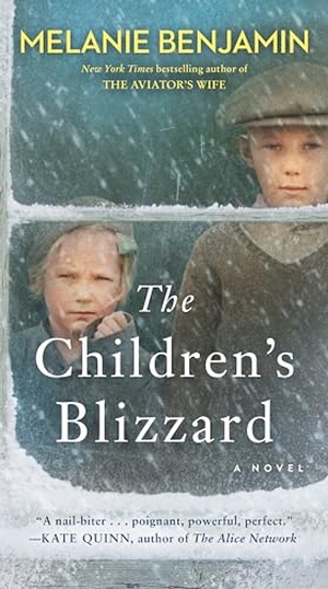 Benjamin, Melanie. The Children's Blizzard - A Novel. Random House, 2022.