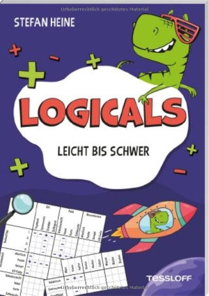 Heine, Stefan. Logicals. Leicht bis schwer - Für Rätselfans ab 10 Jahren. Tessloff Verlag, 2026.