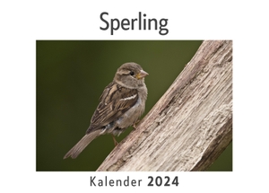 Müller, Anna. Sperling (Wandkalender 2024, Kalender DIN A4 quer, Monatskalender im Querformat mit Kalendarium, Das perfekte Geschenk). 27amigos, 2023.