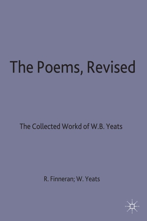 Yeats, W B. The Poems. Palgrave MacMillan UK, 1991.