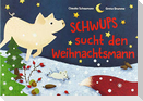 Schwups sucht den Weihnachtsmann