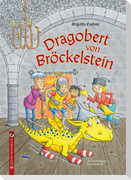 Dragobert von Bröckelstein