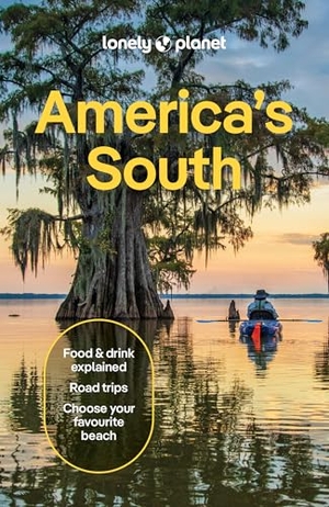 St Louis, Regis / Gibb, David et al. American South. Lonely Planet, 2026.