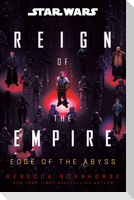 Star Wars: Edge of the Abyss (Reign of the Empire)