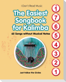 The Easiest Songbook for Kalimba. 65 Songs without Musical Notes