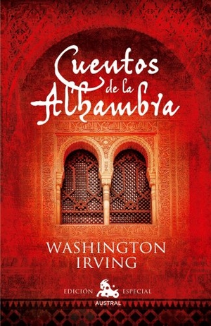 Irving, Washington. Cuentos de la Alhambra. Espasa Libros, S.L., 2011.