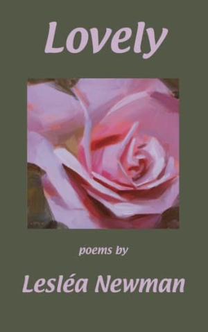 Newman, Lesléa. Lovely. Independently published, 2018.