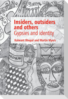 Insiders, Outsiders and Others