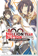 I Kept Pressing the 100-Million-Year Button and Came Out on Top, Vol. 5 (manga)