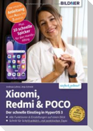 Xiaomi, Redmi & POCO - Der schnelle Einstieg in HyperOS 3
