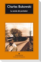 La senda del perdedor