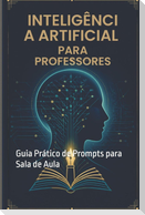Inteligência Artificial para Professores