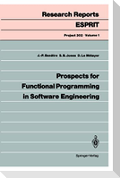 Prospects for Functional Programming in Software Engineering