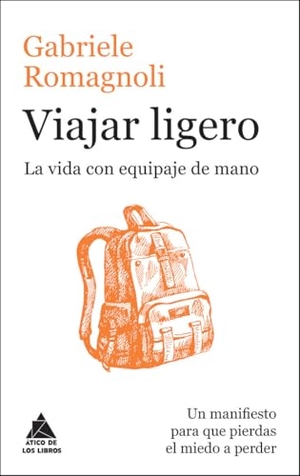 Gabriele. Viajar Ligero. Principal de Los Libros, 2016.