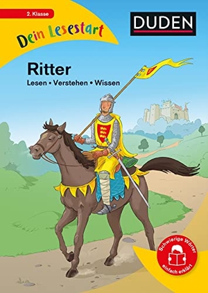 Seeberg, Helen. Dein Lesestart - Ritter - Lesen - Verstehen - Wissen (Band 9) Für Kinder ab 7 Jahren. Bibliograph. Instit. GmbH, 2023.