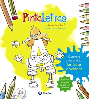 Torcida, María Luisa. Pintaletras. Editorial Bruño, 2017.