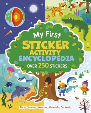 Mccann, Jacqueline / Polly Cheeseman. My First Sticker Activity Encyclopedia - Over 250 Stickers. Arcturus Publishing, 2026.