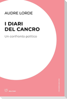 I diari del cancro. Un confronto politico