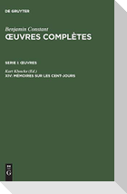 ¿uvres complètes, XIV, Mémoires sur les Cent-Jours